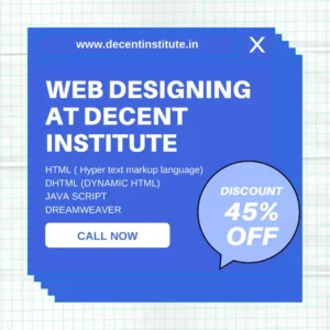 Certificate in Web Designing | Decent Institute Vadodara